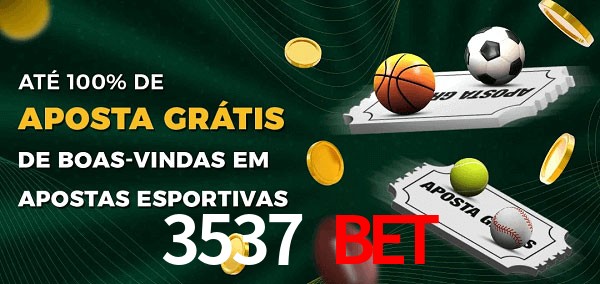 3537 Bet Ate 100% de Aposta Gratis